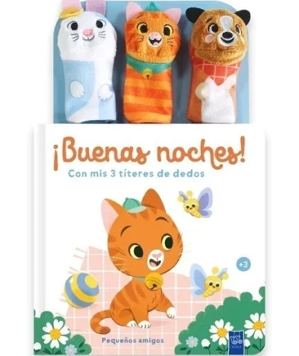 ¡Buenas noches! con mis 3 títeres de dedos