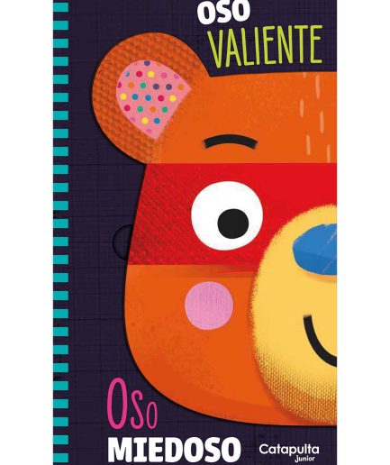 Oso valiente, oso miedoso